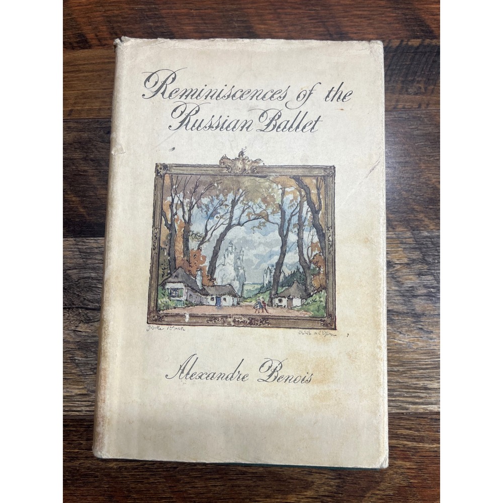 Reminiscences of the Russian Ballet Alexandre Benois 1941 First Edition Putnam